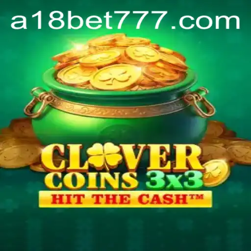 Descubra o Fascinante Mundo de Clovercoin3x3 no A18bet.com