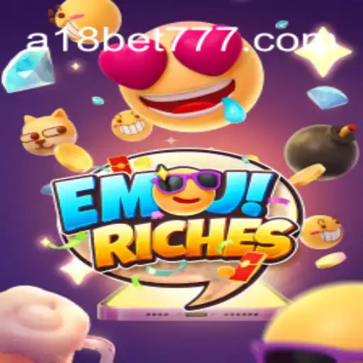 Explorando o Fascinante Mundo do Jogo EmojiRiches na Plataforma A18bet.com